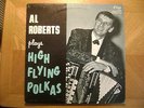 CUCA LP RECORD / AL ROBERTS / PLAYS HIGH FLYING POLKAS/ K-2051