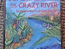 'SOMEWHERE DOWN A CRAZY RIVER' by Paul Boote & Jeremy Wade