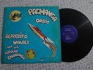 ALFREDO VALDES AND HIS POPULAR CHARANGA, PACHANGA ORBIT, SO CABALLO,CHACHA GUERE