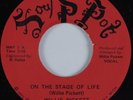 70's Soul 45 WILLIE PICKETT On The Stage Of Life SOUL POT HEAR NM