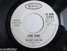 THE DAVE CLARK FIVE MINT Come Home WLP Promo COPY 45  with Original Sleeve