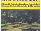 CONJUNTO DE CARIMBO CANARINHO DE MARAPANIM / AFRO BRAZIL RYTHMS 1974 VG+ LISTEN?