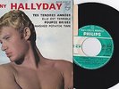 EP 45T  JOHNNY HALLYDAY   AVEC LANGUETTE  PHILIPS 432861     QUASI NEUF