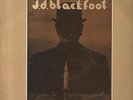J.D. Blackfoot - The Ultimate Prophesy - LP