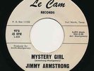 JIMMY ARMSTRONG rare LeCam 45 MYSTERY GIRL  / VG++ original (LISTEN)