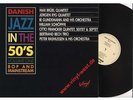 LP Various Artists - Danish Jazz In The 50's Vol.1 MAX BÜEL OTTO FRANCKER…VG++