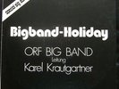 n18255 LP - ORF BIG BAND leitung KAREL KRAUTGARTNER / BIG BAND - HOLIDAY Austria