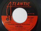 70s Soul 45 SAM DEES Fragile Handle With Care on Atlantic Issue