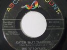 Rare Northern Soul 45 THE FIVE ROYALES Catch That Teardrop on ABC-Paramount
