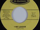 R&B Soul 45 LITTLE BOB I Got Loaded LA LOUISIANNE HEAR NM