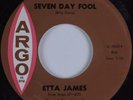 R&B Soul 45 ETTA JAMES Seven Day Fool ARGO VG++/NM HEAR
