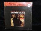 DONALD BYRD I'M TRYIN' TO GET HOME BLUE NOTE 4188 MONO NICE