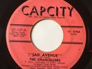CHANCELLORS Sad Avenue / All The Way From Heaven 45 Rare Northern Soul Cap City