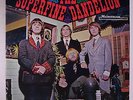 SUPERFINE DANDELION: The Superfine Dandelion LP (Mono, disc close to M-, few li