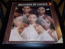 Brothers By Choice Original LP