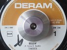 MOD GARAGE CLASSIC TIMEBOX Beggin DERAM RARE DUTCH PS LISTEN