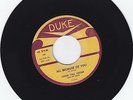 DUKE 197- LONG TALL LESTER- ALL BECAUSE OF YOU/ WORKING MAN-HOUSTON JUMPER