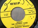 RARE UNKNOWN FAMOUS SHADES Monkey Funk WHIP RAW R&B FUNK 45 HEAR