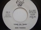 rare northern soul 45 - DON THOMAS - come on train - NUVJ - drumbreaks - hear