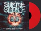 SUICIDE SILENCE You can't stop me RED VINYL 100LTD Die Hard Version*dying fetus