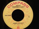 JAMES BOUNTY PROVE YOURSELF A LADY COMPASS RECORDS 7005 NORTHERN SOUL