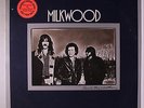 MILKWOOD: How's The Weather? LP (pre-Cars w/ Otcasek, Hawkes and Orzechowski, p
