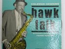 COLEMAN HAWKINS Hawk Talk RARE 7 INCH BLUE LABEL PROMO + PIC SLEEVE SESAC 81