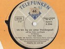 Schellack Ich bin nur ein armer Wandergesell Peter Anders S1001