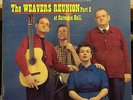 THE WEAVERS reunion at carnegie hall part 2 LP VG+ VSD-79161 Vinyl 1965 Stereo