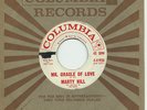 MARTY HIILL   Mr. Oracle Of Love   popcorn/R&B/rockabilly COLUMBIA 41936  $