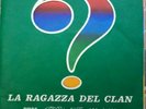 ADRIANO CELENTANO La RAGAZZA DEL CLAN ACL 24023 NEAR MINT 45 GIRI