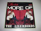 Merseybeat LP MORE OF THE LIVERBIRDS Star-Club 158021 STY Germany 1966 vg++/vg++