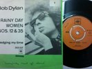 Single Schallplatte BOB DYLAN Rainy Day Women NOS.12&35 CBS 202 307 Danish