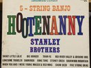 THE STANLEY BROTHERS america's finest 5-string banjo hootenanny LP VG+ King 872