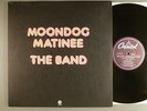 Band, The  Moondog Matinee    With Poster