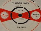 SLIM SMITH   I'VE GOT YOUR NUMBER b/w THE NEW BOSS   UK ISLAND 7