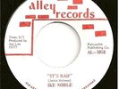IKE NOBLE 45  It's Bad / That's What I Get - NM