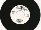 BILL BUSH - Im waiting / MONTCLAIRS - Hung up on your love
