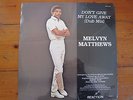 MELVYN MATTHEWS - DONT GIVE MY LOVE AWAY  SOUTH AFRICAN DISCO FUNK AFRO BEAT