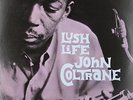 Coltrane,John - Lush Life (2011, Vinyl NEW)