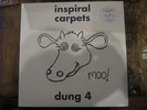 Inspiral Carpets Dung 4 12