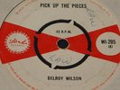 DELROY WILSON   PICK UP THE PIECES b/w OPPESSION   UK ISLAND 7
