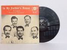 The original Rangers Quartet IN MY FATHERS HOUSE vinyl LP MINT rare gospel