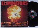ELIMINATORS Loving Explosions BRC LP