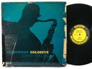 SONNY ROLLINS Saxophone Colossus LP on Prestige NYC DG mono