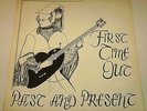 First Time Out - Past And Present - Private Press  Folk LP