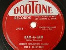 ROY MILTON / MICKEY CHAMPION 78 Bam-A-Lam 1955 R&B 10