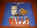 LOS ALEGRES DEL VALLE la trabajosa / cascabel LP / MONSTER CUMBIA ACCORDION ???