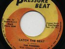 (1968 Skinhead Favorite) CATCH THE BEAT Pioneers/ JANAN Lee Perry (Heavyweight)?
