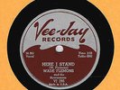 1958  - WADE FLEMONS & THE NEWCOMERS ON VEE-JAY 78 VJ 295 IN E CONDITION